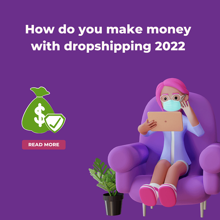 How do you make money with dropshipping 2022