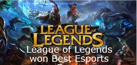 League of Legends won Best Esports Game