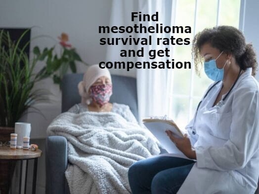find mesothelioma survival rates and get compensation